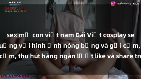 sex mẹ con việt nam Gái Việt cosplay sexy khiến fan phát cuồng với hình ảnh nóng bỏng và gợi cảm, thu hút hàng ngàn lượt like và share trên mạng xã hội.