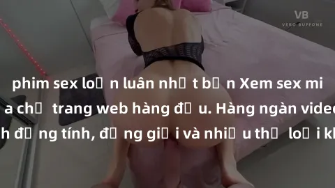 phim sex loạn luân nhật bản Xem sex miễn phí ngay tại địa chỉ trang web hàng đầu. Hàng ngàn video và ảnh đồng tính, đồng giới và nhiều thể loại khác đang chờ bạn khám phá.
