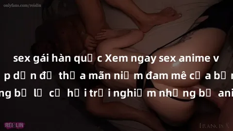 sex gái hàn quốc Xem ngay sex anime vietsub cực hot và hấp dẫn để thỏa mãn niềm đam mê của bạn! Đừng bỏ lỡ cơ hội trải nghiệm những bộ anime đỉnh cao chỉ có tại đây!